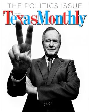 texas monthly, george h w bush